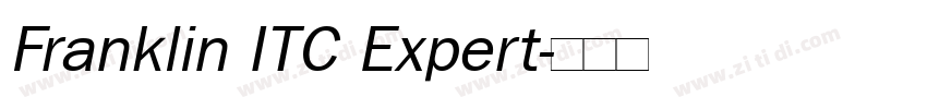 Franklin ITC Expert字体转换 Franklin ITC Expert字体转换